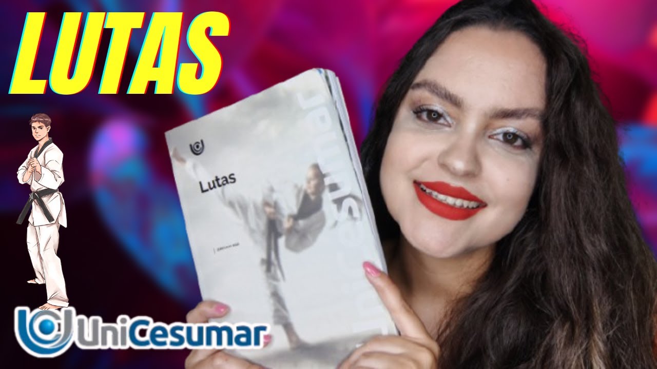 Disciplina: Lutas | Educação Física Bacharelado | Unicesumar EAD 