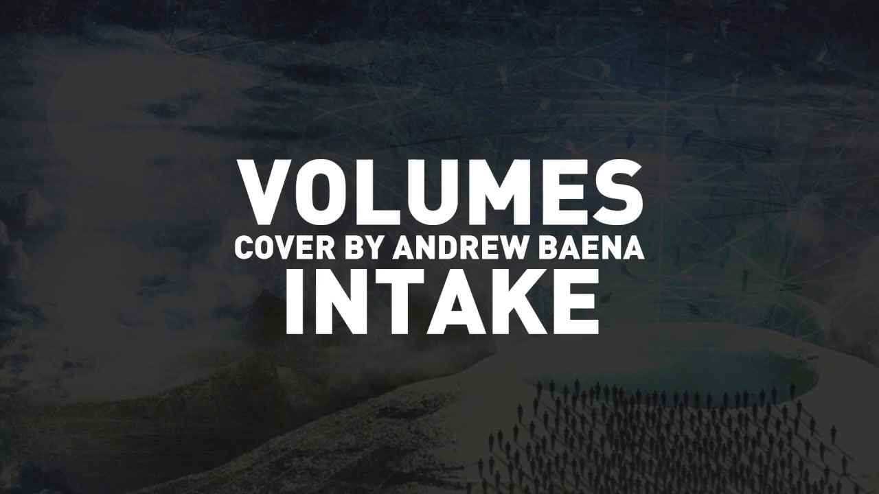 Volumes - Intake (Guitar / Instrumental Cover - #throwbackthursdaycovers)