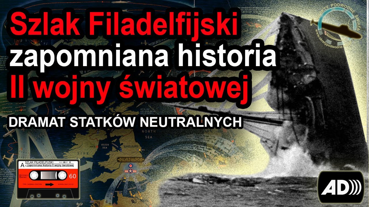 Zapomniany szlak przez Atlantyku – U-Booty kontra neutralne statki