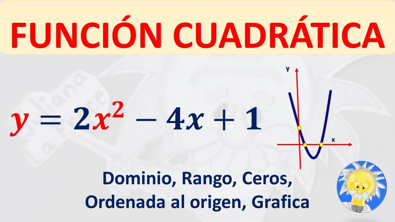 🧲 FUNCIÓN CUADRÁTICA: Vértice, Puntos de Corte ,Grafica, dominio y rango | Juliana la Profe