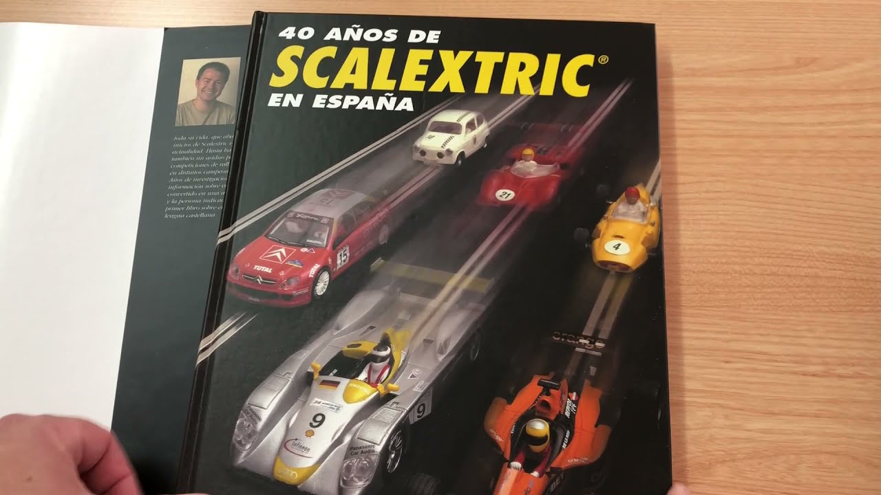19.- 📚📖 40 a&ntilde;os de Scalextric en Espa&ntilde;a