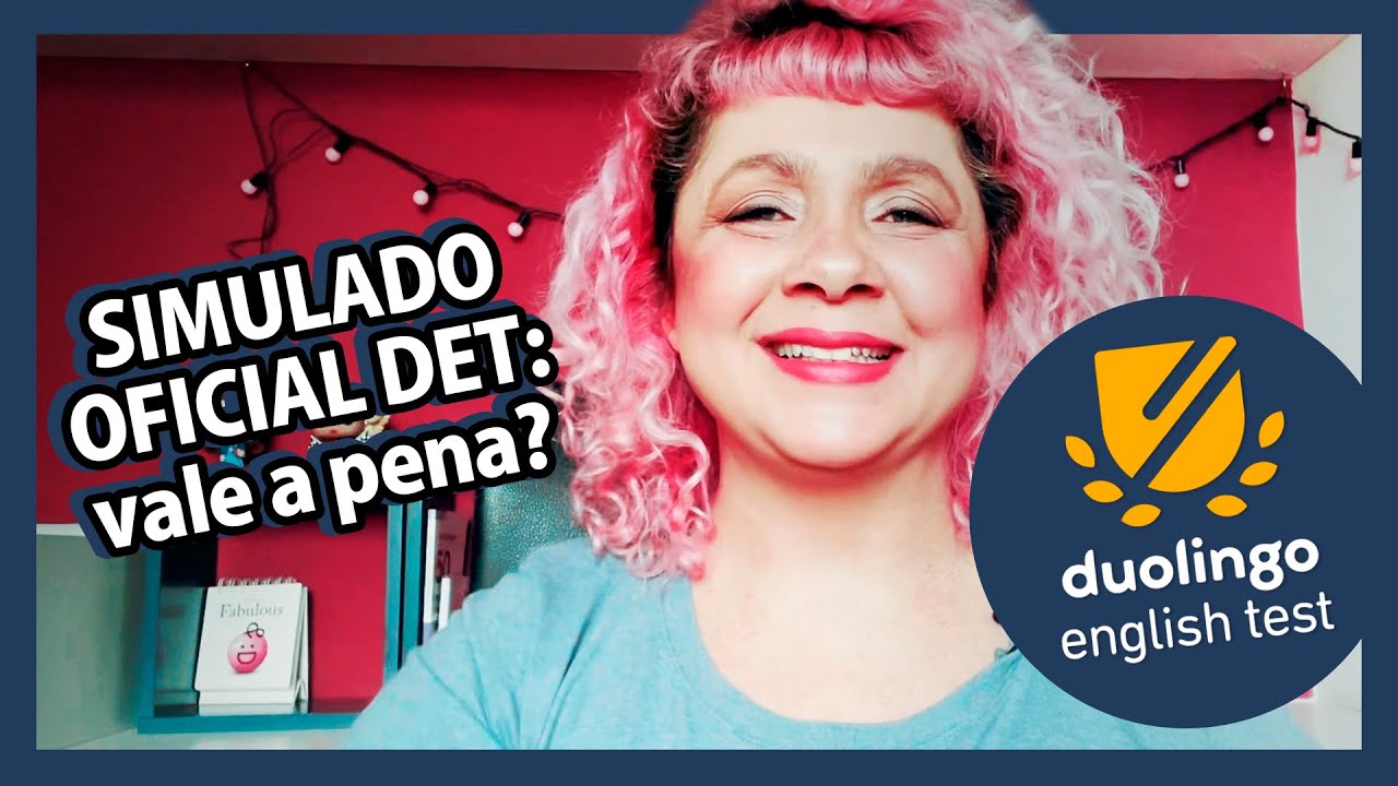 TUDO SOBRE O SIMULADO DO DUOLINGO ENGLISH TEST