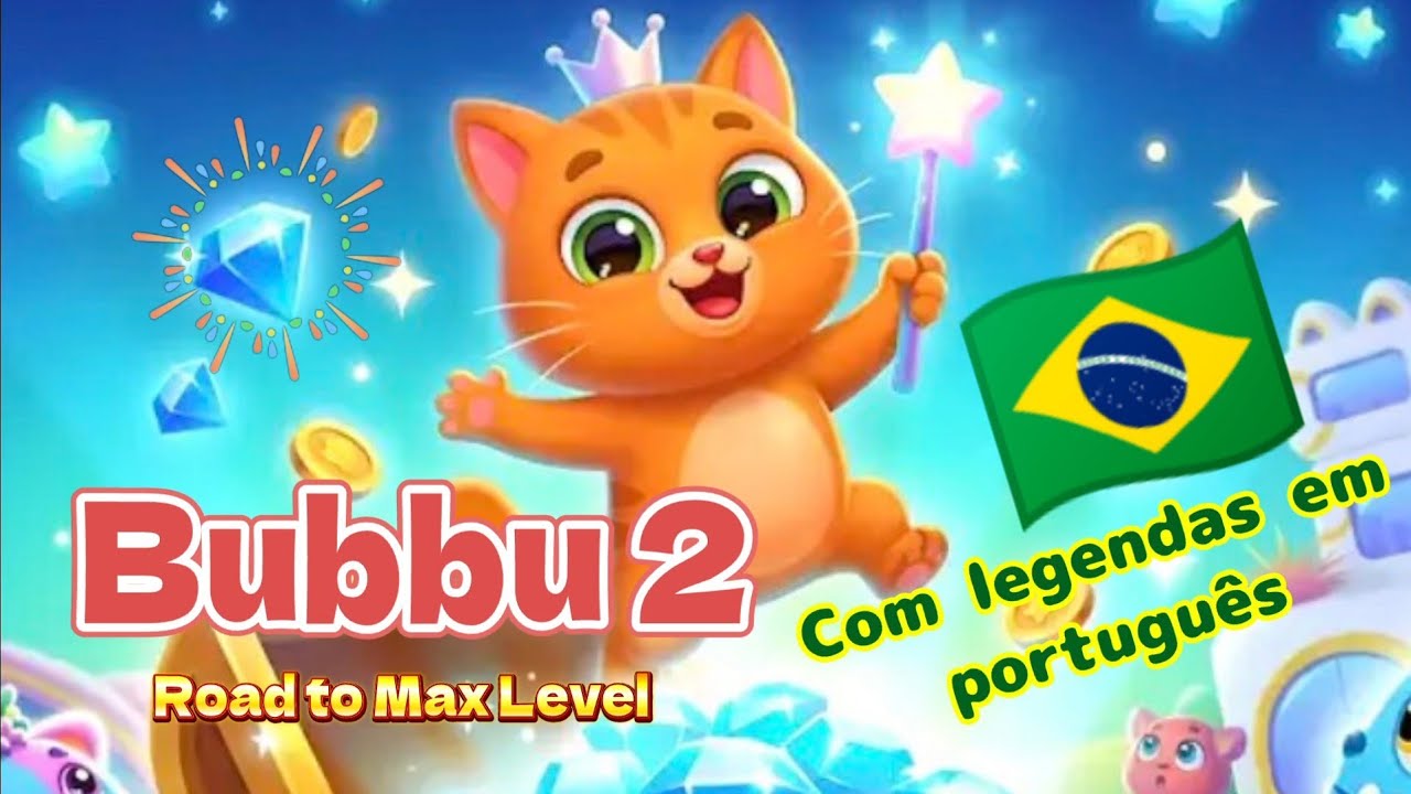 Bubbu 2 / Road to Max Level  -Part 16- 😺⚽ Legendas em portugu&ecirc;s para brasileiros