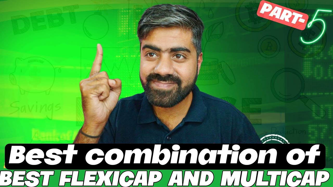 Best flexicap mutual fund for SIP and best multicap mutual fund for beginners 