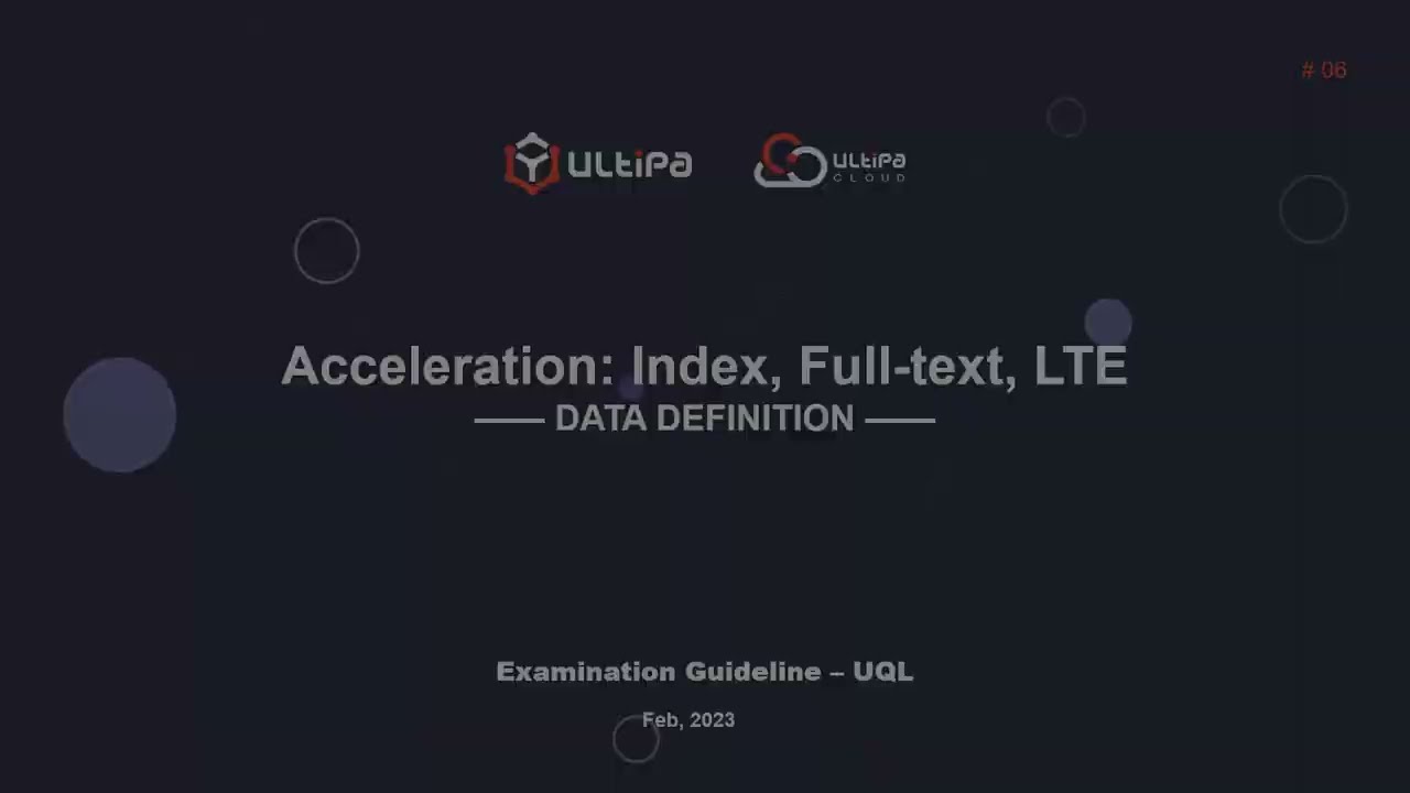 6. Query Acceleration (Ultipa Graph)