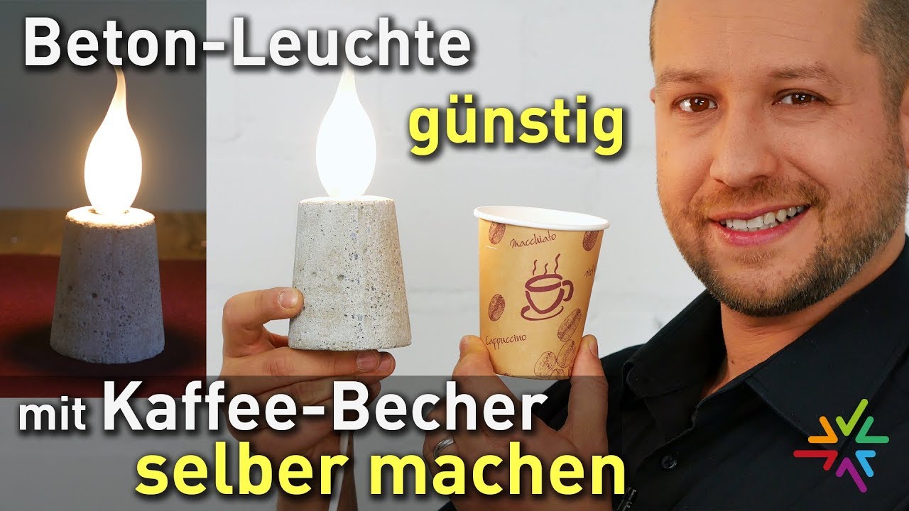 Betonlampe mit Kaffee Becher g&uuml;nstig selber machen DIY | Beton Leuchte Anleitung | Geschenkidee