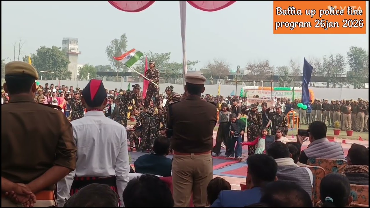 Ballia up police line 26 Jan 2026 PROGRAM 