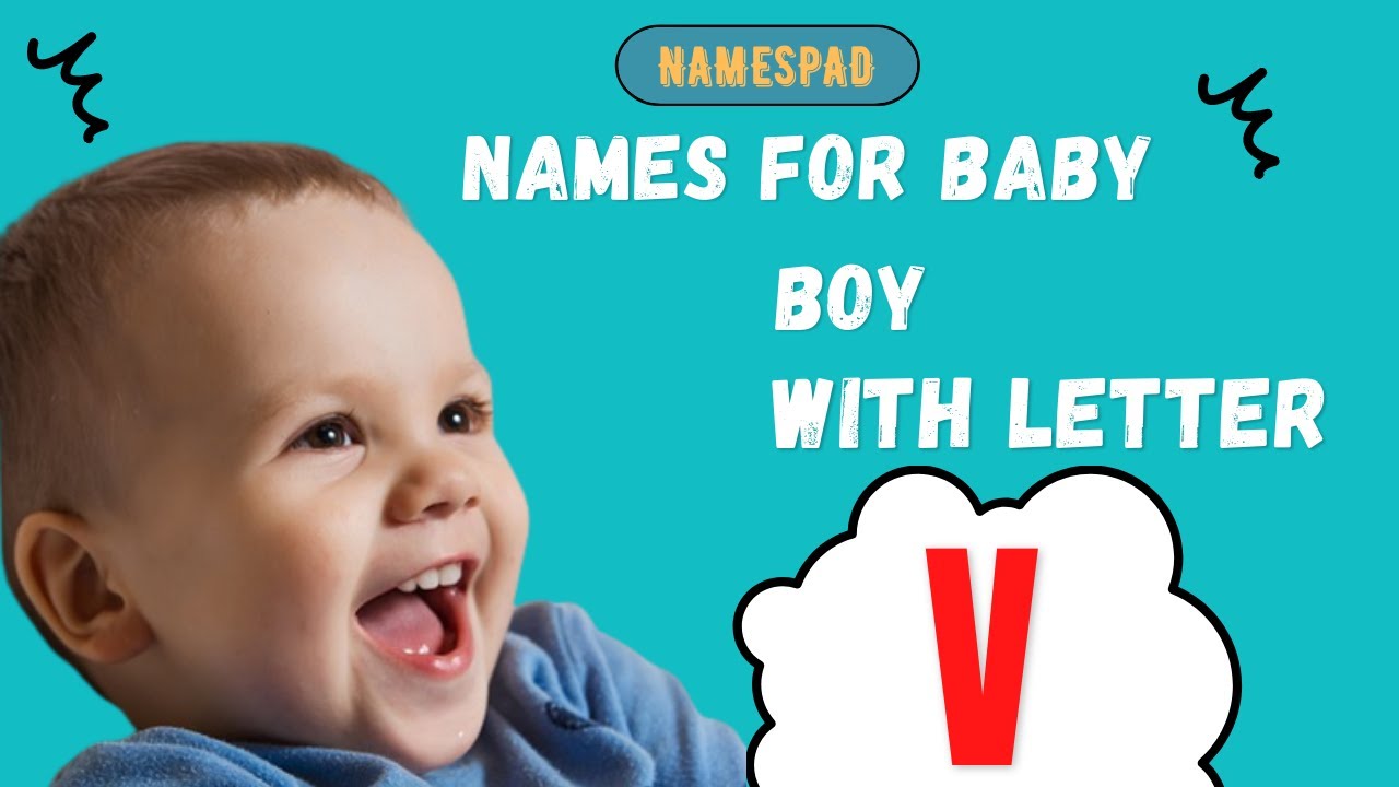 Trending Hindu Names For Baby Boy Starting With Letter V ! Indian Baby Boy Names ! 2022