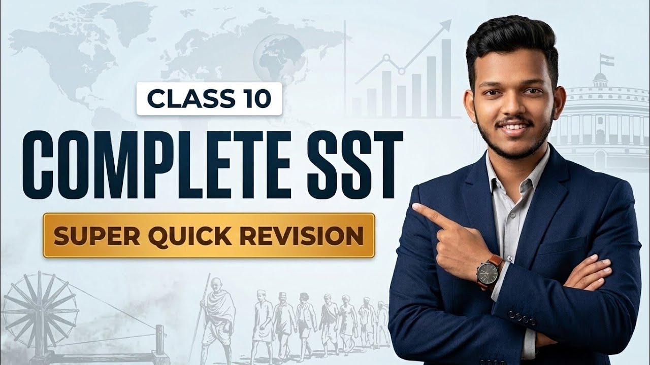 Complete SST Final Revision | Class 10 Social Science | CBSE Board Exam 2025–26