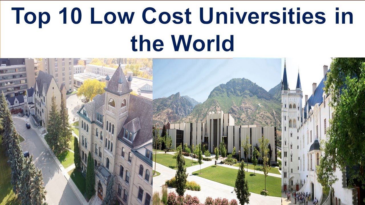 Top 10 LOW COST UNIVERSITIES IN THE WORLD NEW RANKING