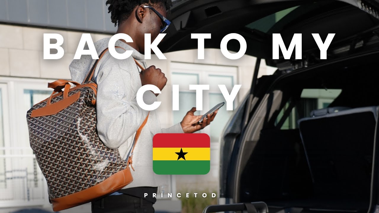 BACK TO MY CITY (GHANA) 🇬🇭 | VLOG