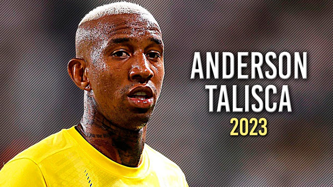 Anderson Talisca 2023 - Crazy Skills, Goals & Assists | HD