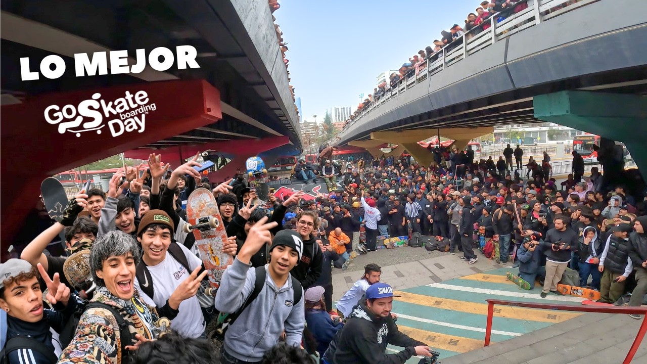 Go Skate Day 2024 Chile TREMENDO DÍA 🅰️💯