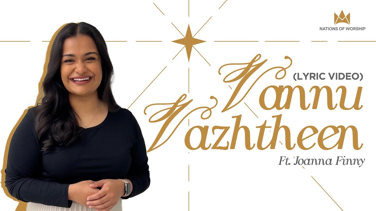 Vannu Vazhtheen Ft. 