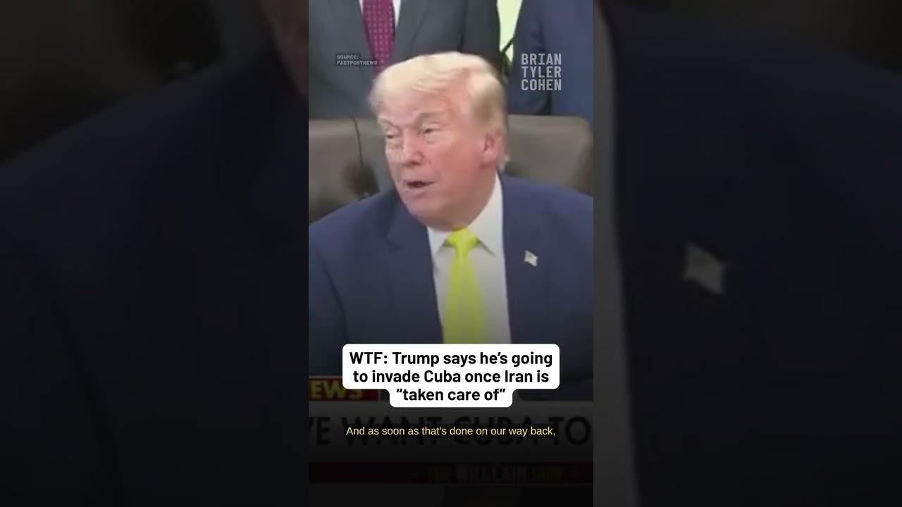 WTF: Trump says he&rsquo;s going to invade Cuba once Iran is &ldquo;taken care of&rdquo;