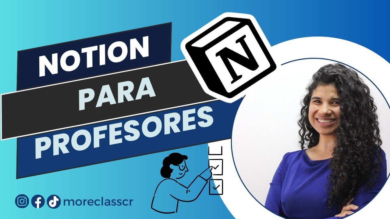 Notion para Profesores: Guía para Principiantes / Parte 1