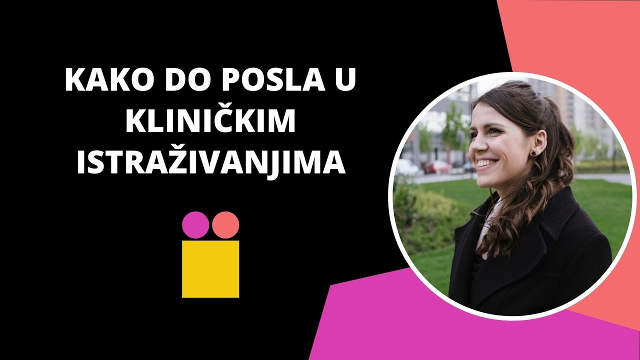 Kako do posla u kliničkim istraživanjima - Saška o svojoj karijeri