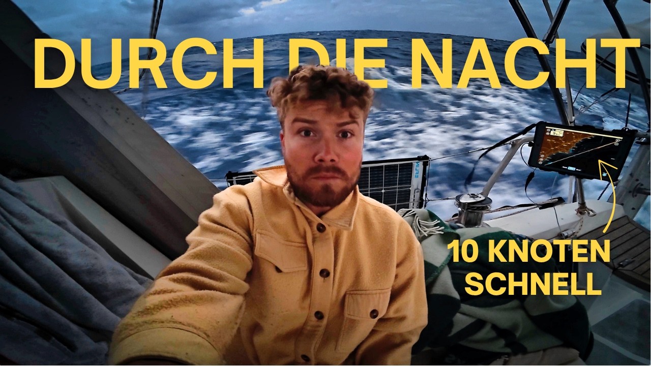 Mit 10,5 Knoten Speed durch die Nacht zum Spanischen Festland.