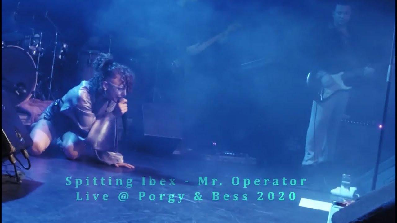 Spitting Ibex - Mr. Operator (Live @ Porgy & Bess 2020)