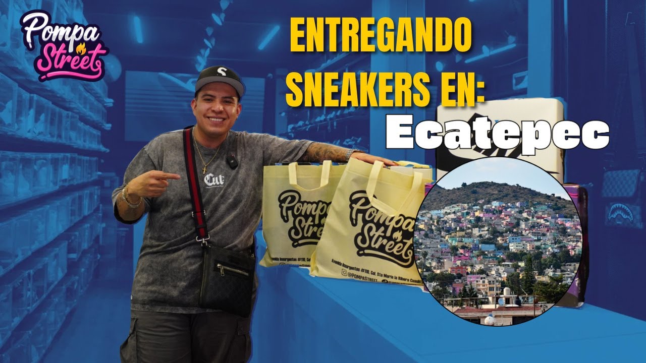 ENTREGANDO mas de $50,000 en SNEAKERS en ECATEPEC🔥