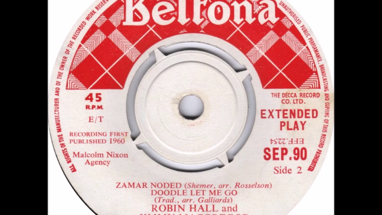 Robin Hall And Jimmie MacGregor - Zamar Noded (The Galliards)