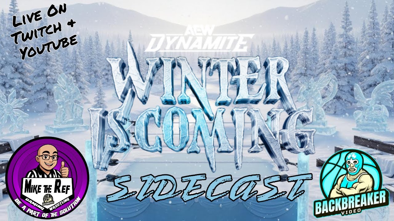AEW Dynamite Sidecast: December 10, 2025 (Winter is Coming)
