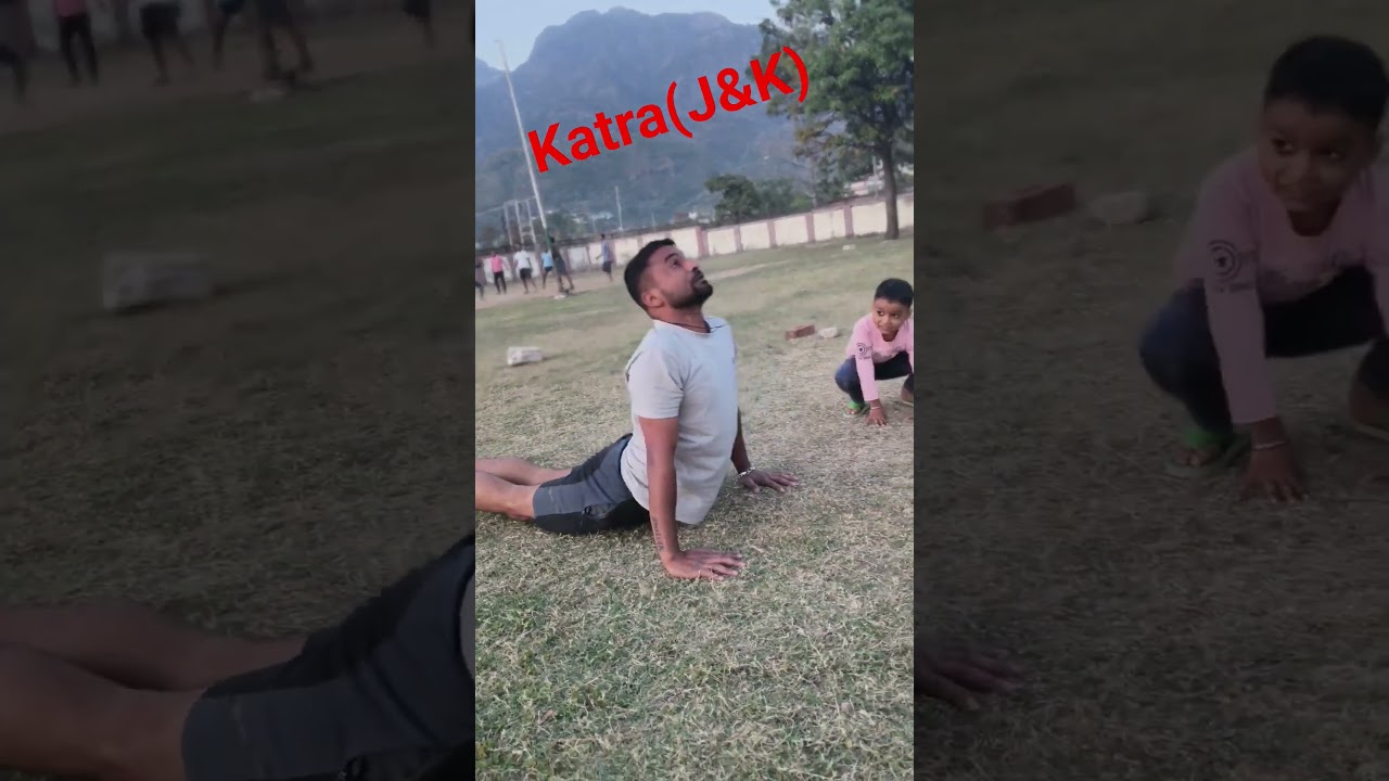 Desi ground work out at Katra (J&K)