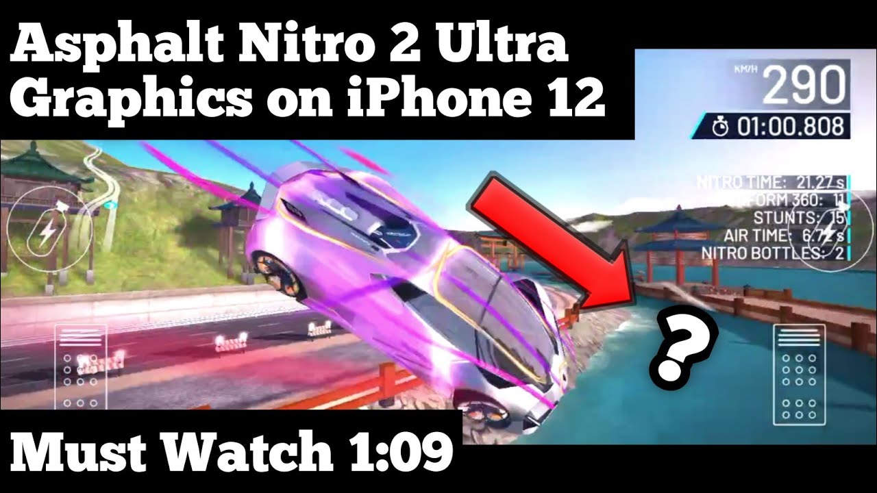 Asphalt Nitro 2 Ultra Graphics [ 4K 60Fps ] on iPhone 12 ( BETA )