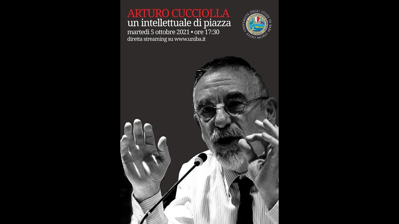 [05/10/2021 ore 17.30] Arturo Cucciolla, un intellettuale di piazza