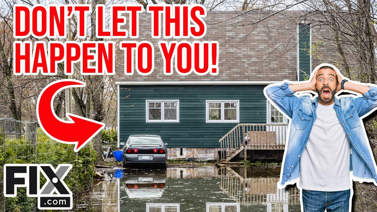 Protect your Home from Disaster! Tips to Keep Prevent Floods in Your Home | FIX.com