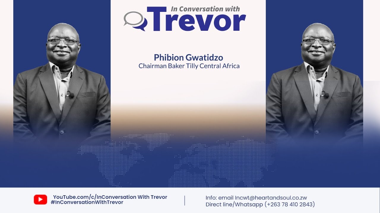 Phibion Gwatidzo, Chairman Of Baker Tilly Central Africa In Conversation With Trevor