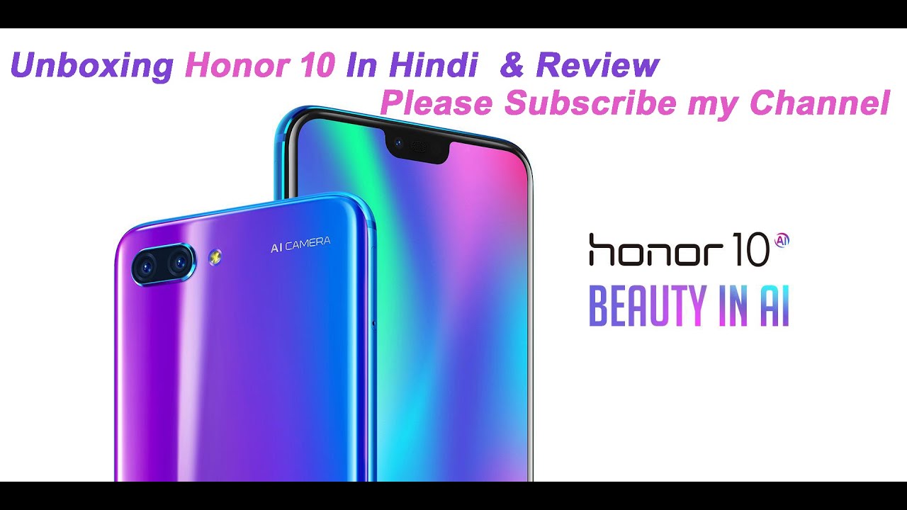 Unboxing Honor 10 in review