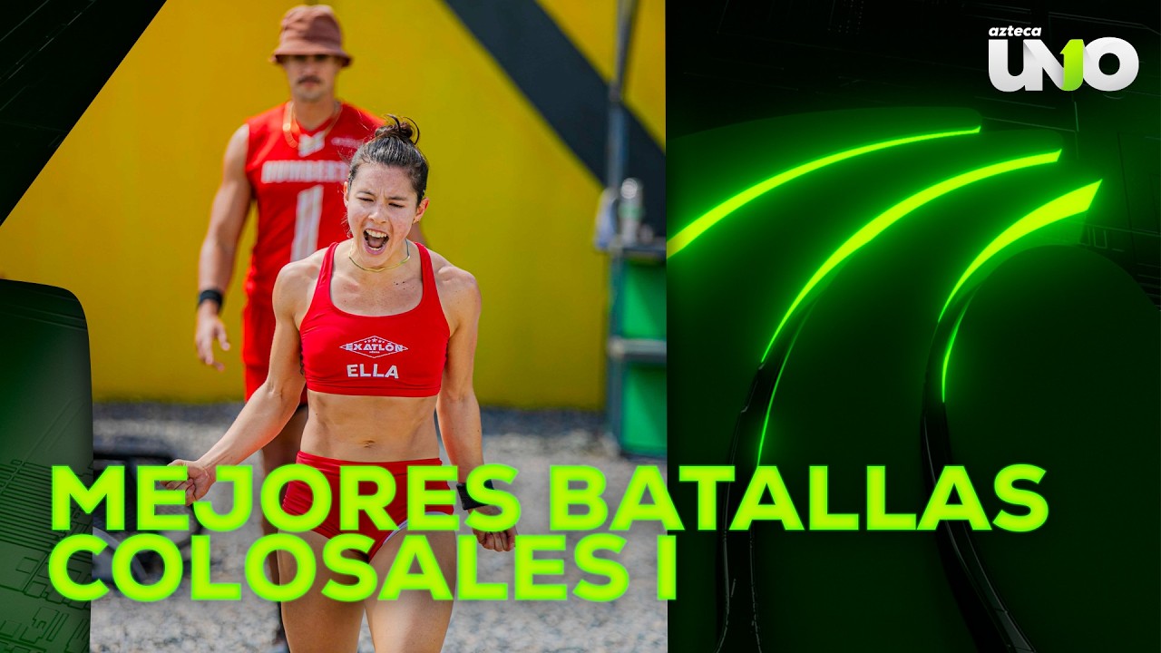 ¡Las mejores Batallas Colosales PARTE I!💪🏻🔴🔵 | Exatlón México 2026