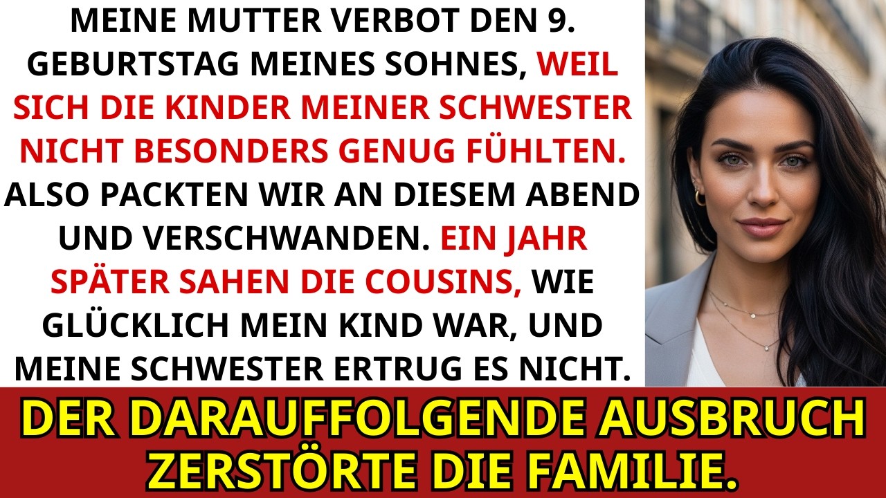 Meine Mutter Verbot Den 9  Geburtstag Meines Sohnes Weil Seine Cousins Sich Nicht Besonders Fühlt