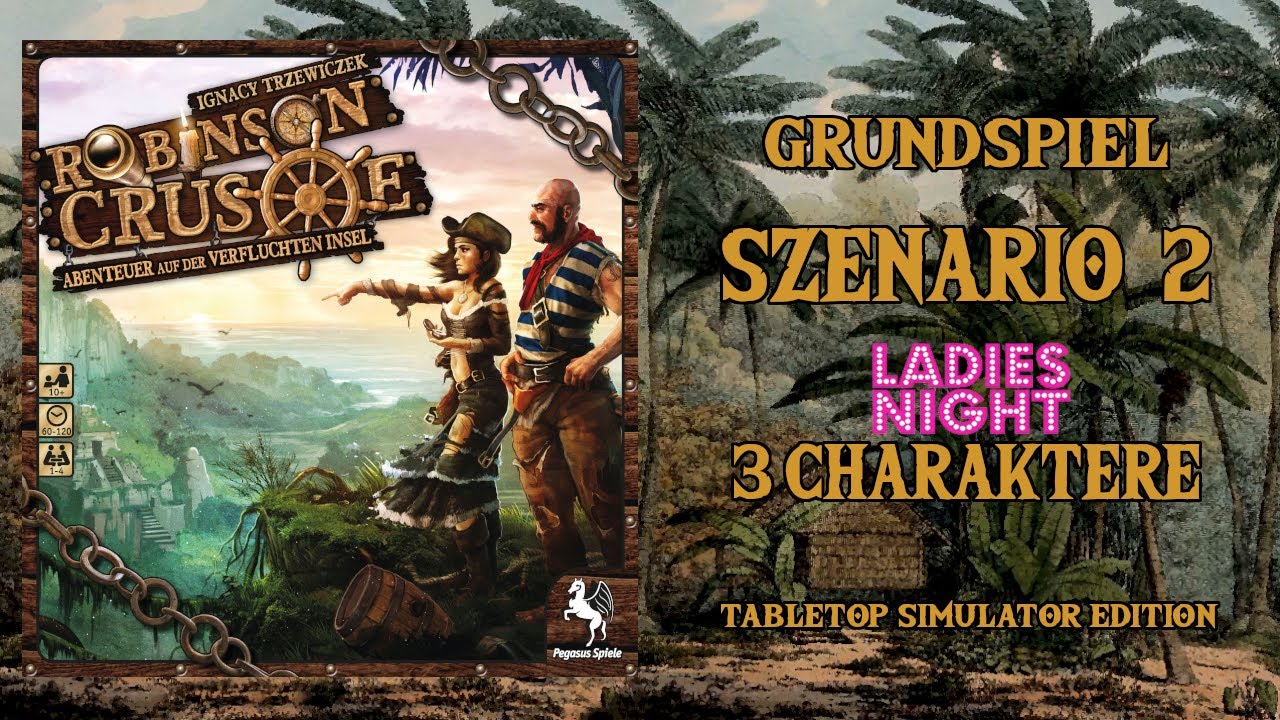 Lets Play Robinson Crusoe - Szenario 2: Die verfluchte Insel