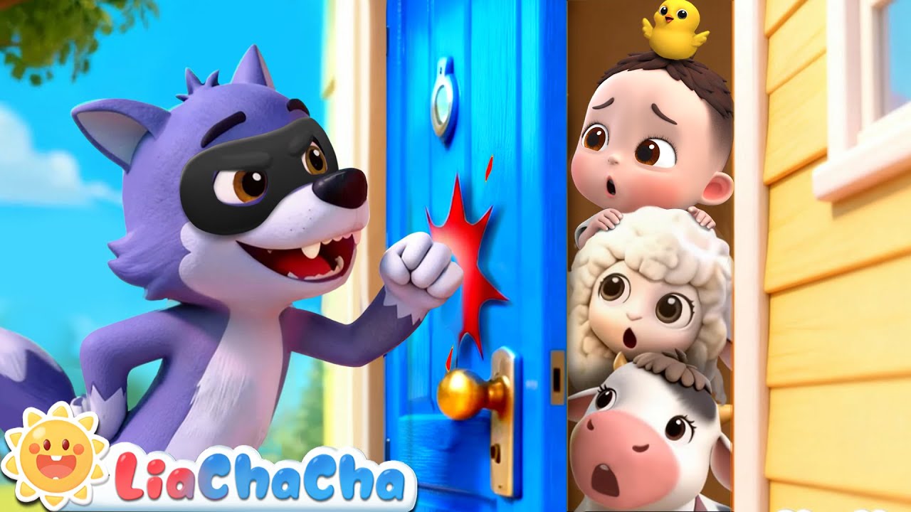 Knock Knock, Who’s There? | Wolf and Baby Animals | EP238 | Nursery Rhymes & Kids Songs | LiaChaCha