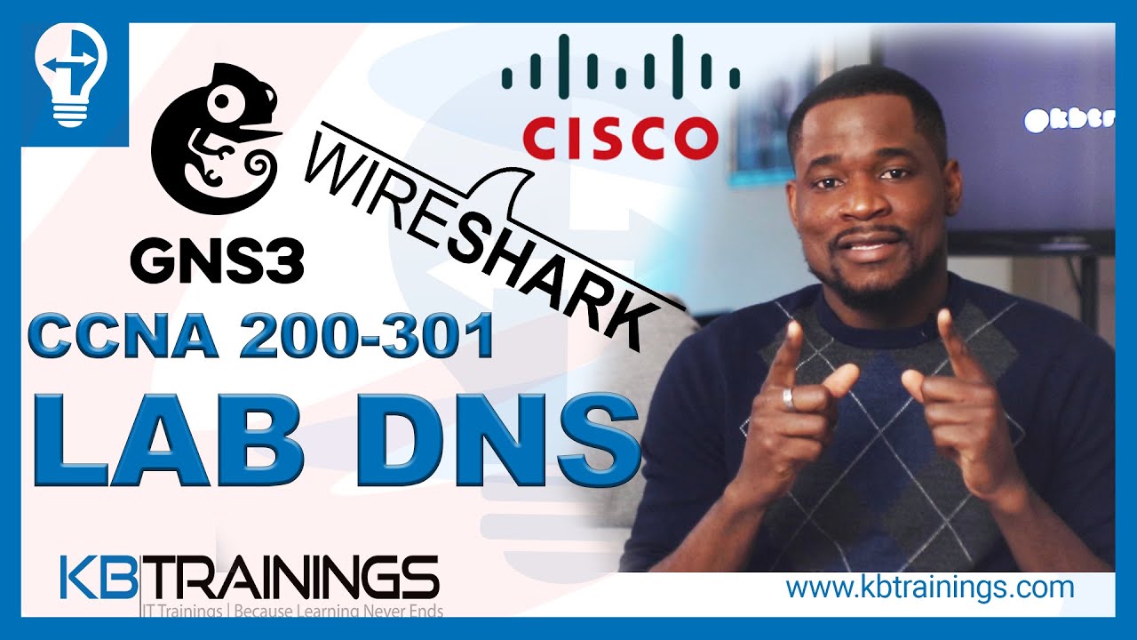 The Role of DNS within the Network | Lab Session in GNS3 | CCNA 200-301