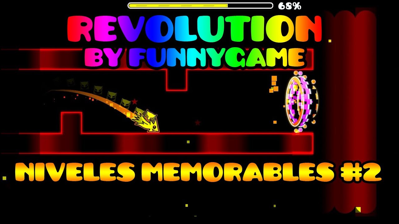 Niveles memorables #2 - Revolution by FunnyGame