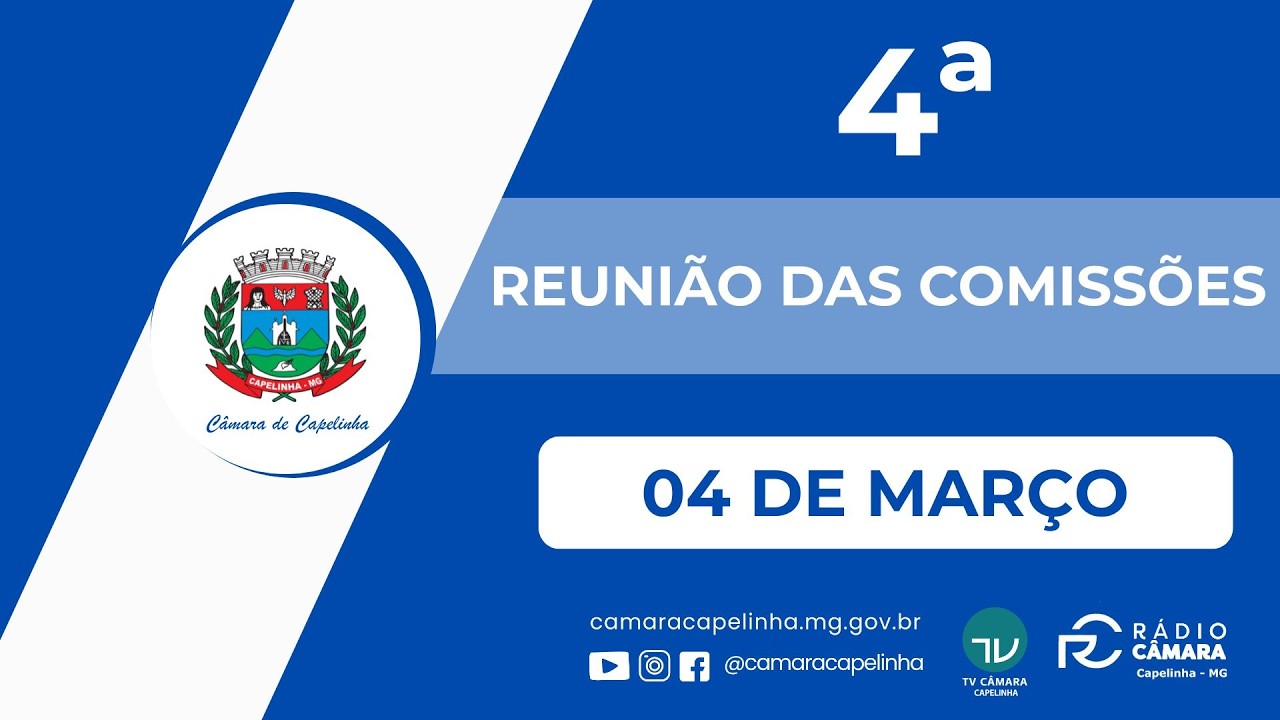4ª REUNIÃO DAS COMISSÕES PERMANENTES DE 04 DE MARÇO DE 2026