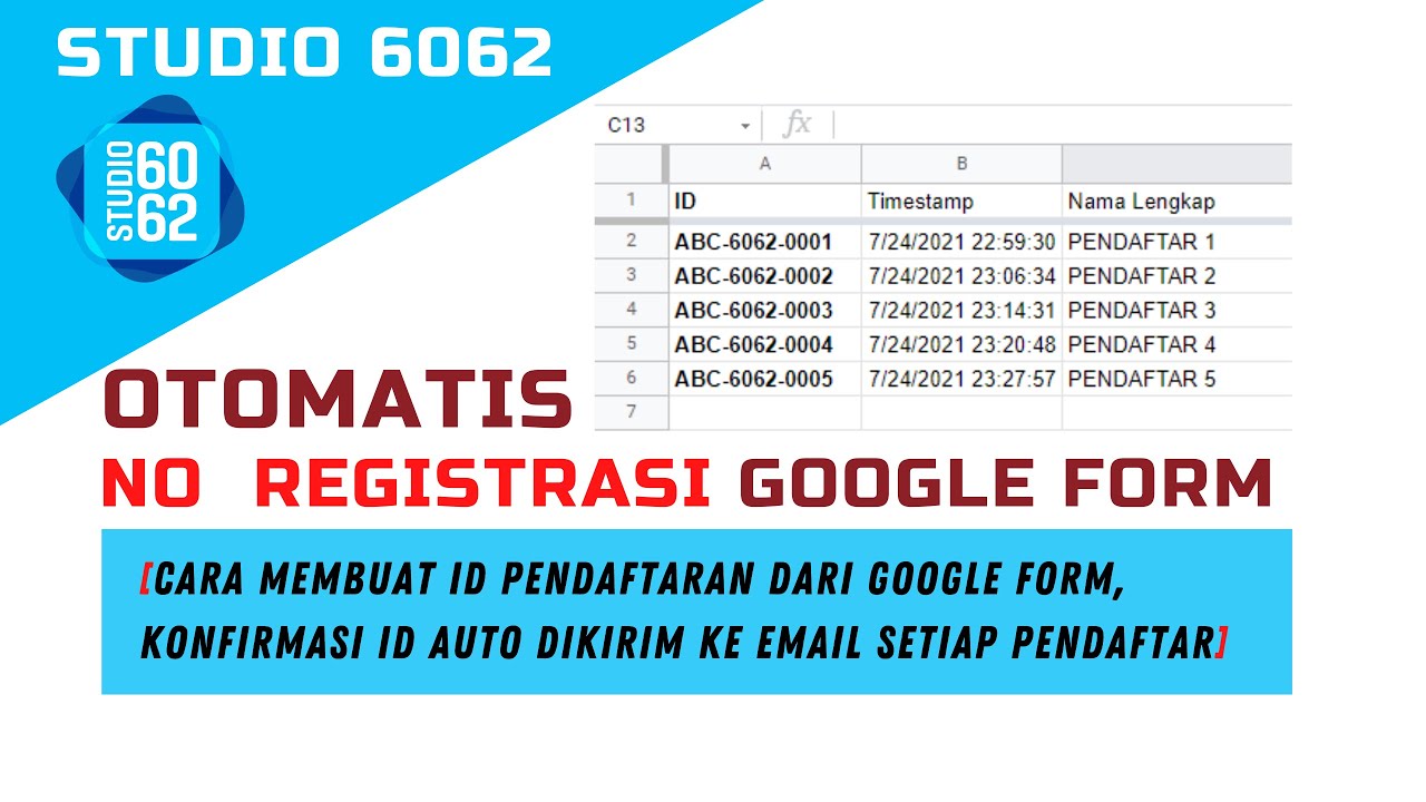 Cara membuat nomor pendaftaran otomatis di google form, Auto dikirim ke Email Pendaftar