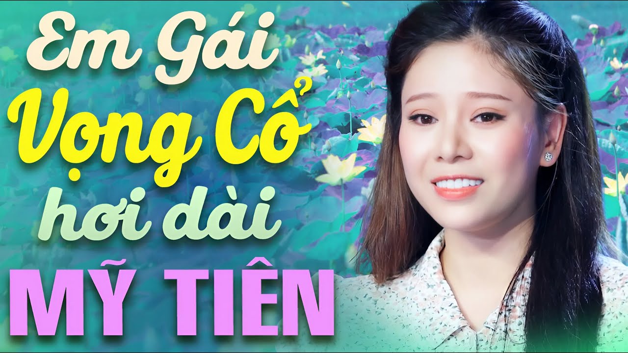 Em Gái Vọng Cổ MỸ TIÊN Ca Cổ Hơi Dài Siêu Êm Tai😍Vọng Cổ Hơi Dài Dễ Ngủ - Ca Cổ Hay🍀Hồn Quê Vọng Cổ