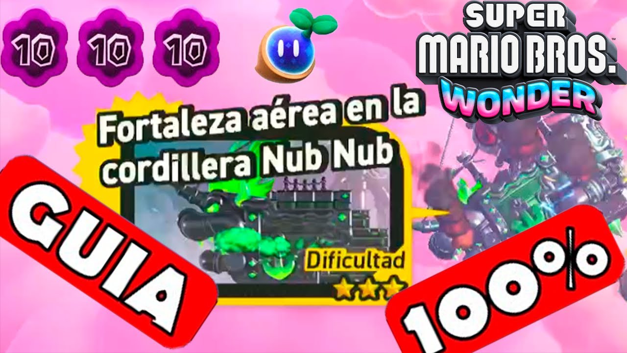 Fortaleza Aerea en la cordillera Nub Nub - Guía completa 100% #19 - Mario wonder | EgeaFrz
