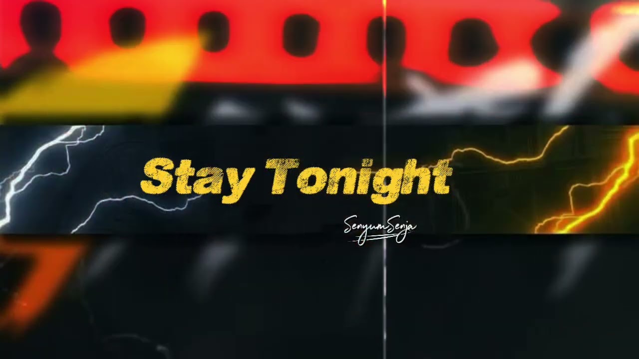 Sєηуυм Sєηנα - STAY Tonight [original Music]