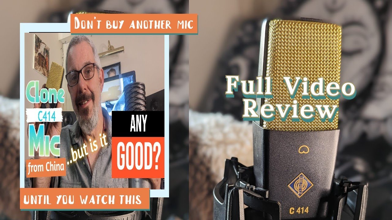 &pound;60 ($75) C414 Clone Microphone from China - Is It Any Good?