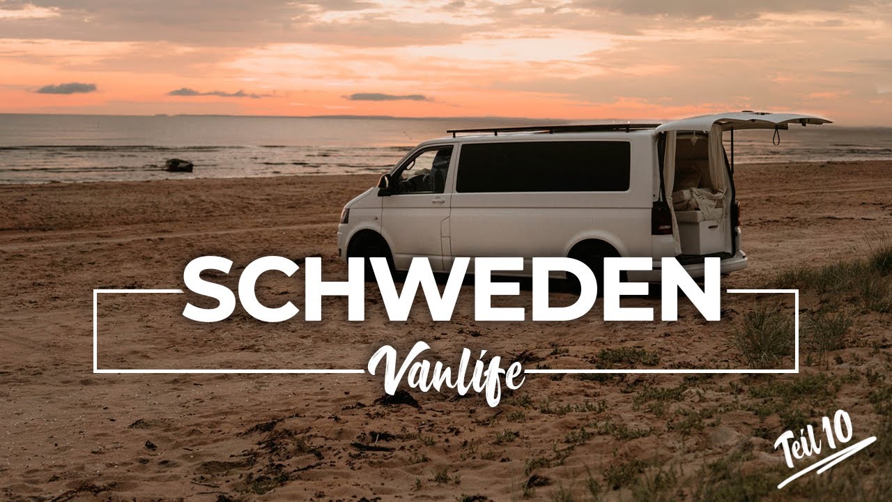 Das Ende unserer Reise | es wird immer besser | Vanlife Schweden Vlog #10