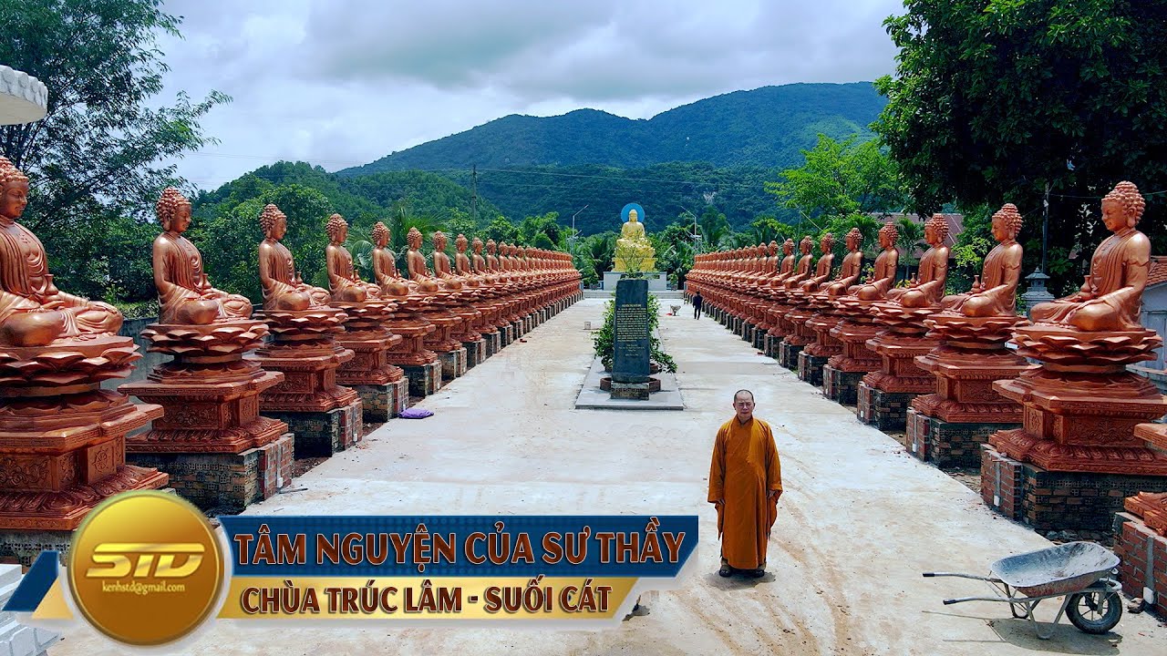 Tâm Nguyện Của Sư Thầy Chùa Trúc Lâm - Suối Cát