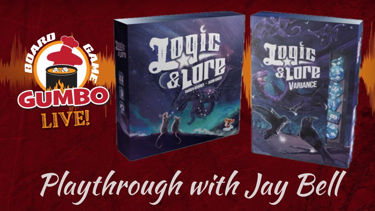 Logic and Lore: VARIANCE expansion! Playthrough with The Jay Bell