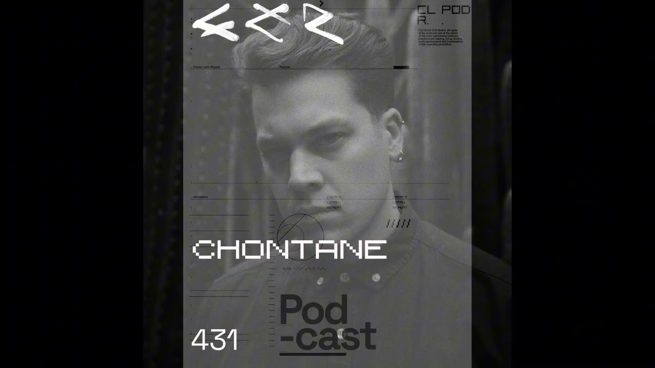 CLR Podcast 431 | Chontane