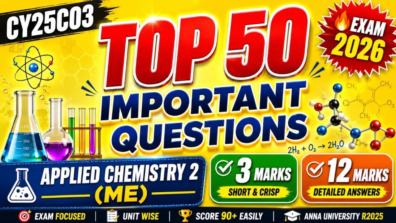 CY25C03 Applied Chemistry 2 (ME) Important 3 & 12 Mark Questions 2026 | 100% Exam Focus | R2025