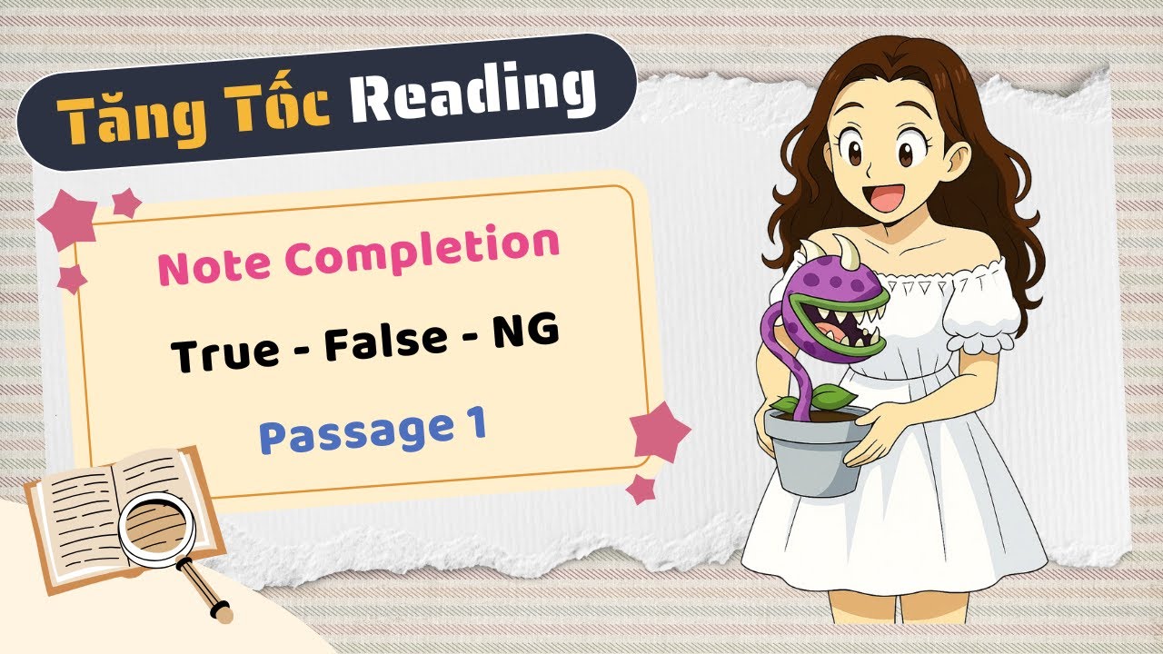 Carnivorous plants (Passage 1) - Tăng tốc IELTS Reading Đề Thi Thật